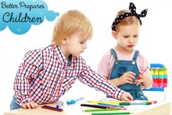 Better Prepares Children